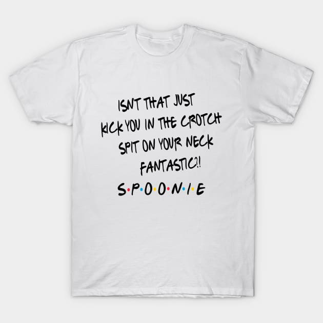 The One With The Spoonie T-Shirt by spooniespecies